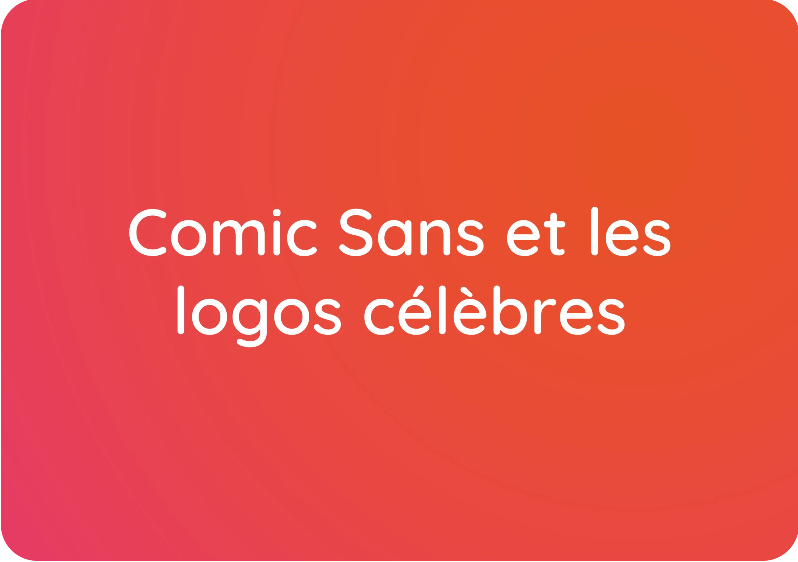 Comic Sans: La police de caractères controversée qui refait surface